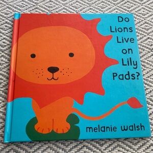 Hardcover “Do Lions Live on Lilypads?”